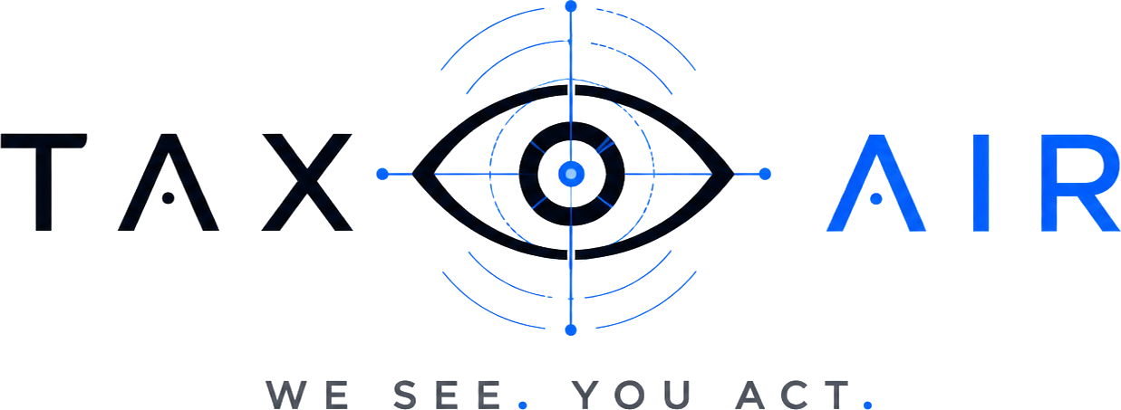 TAX·AIR — We see. You act.
